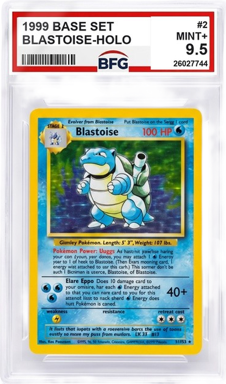 Blastoise holo in a BFG slab, Mint+ 9.5